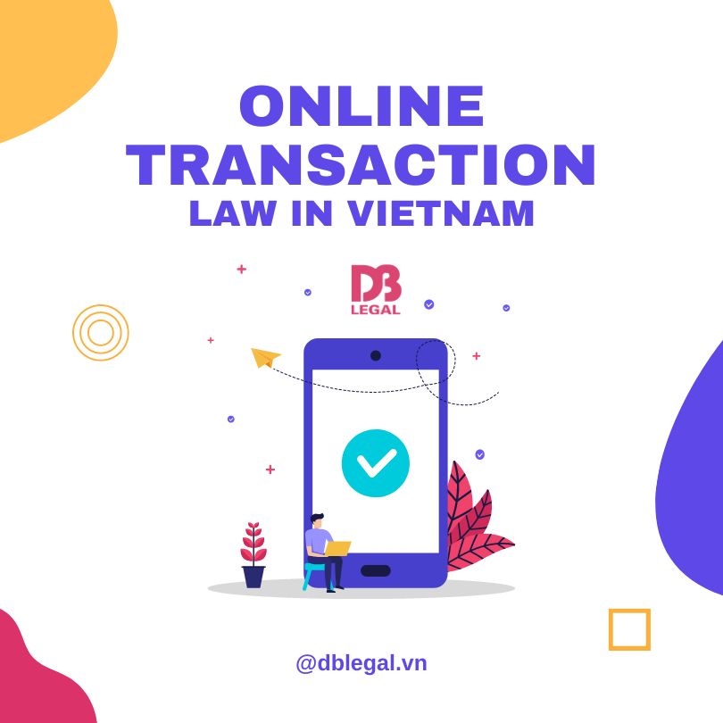 new-law-on-e-transactions-in-vietnam-2023-db-legal